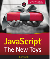 JavaScript: THe New Toys